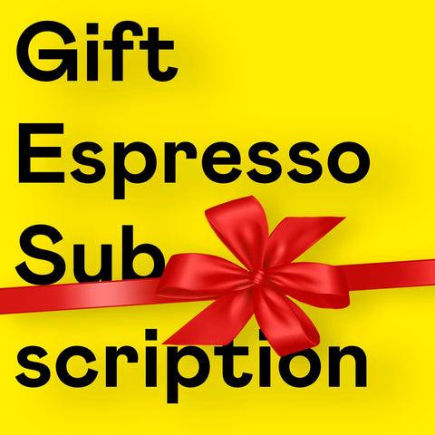 3 Month Prepaid Espresso Subscription