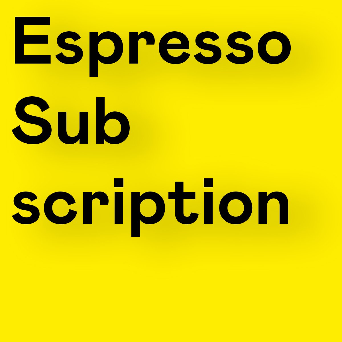 Espresso Subscription
